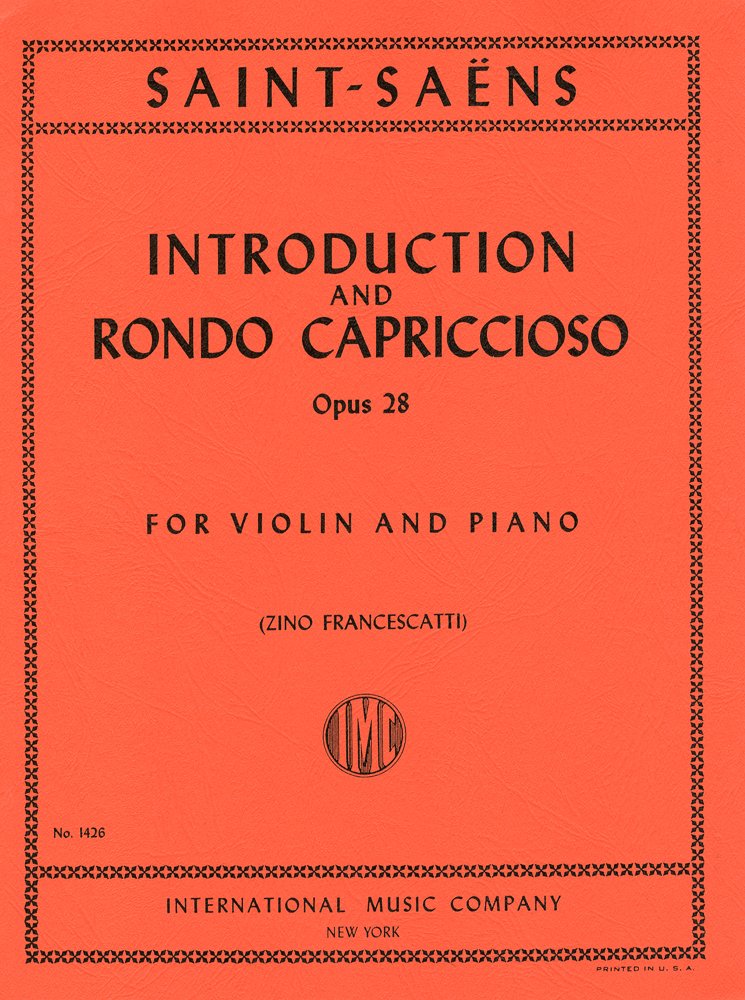 サン=サーンス : 序奏とロンド・カプリチオーソ Op.28 フランチェスカッティ編